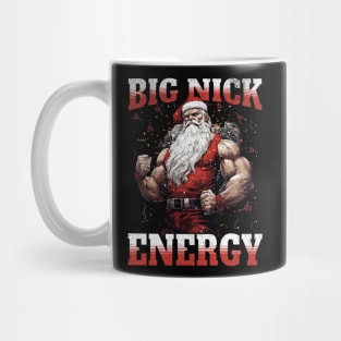 Big Nick Energy Xmas Mug